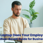 Which Laptop Does Your Employee Need? A Role-Based Guide for Businesses